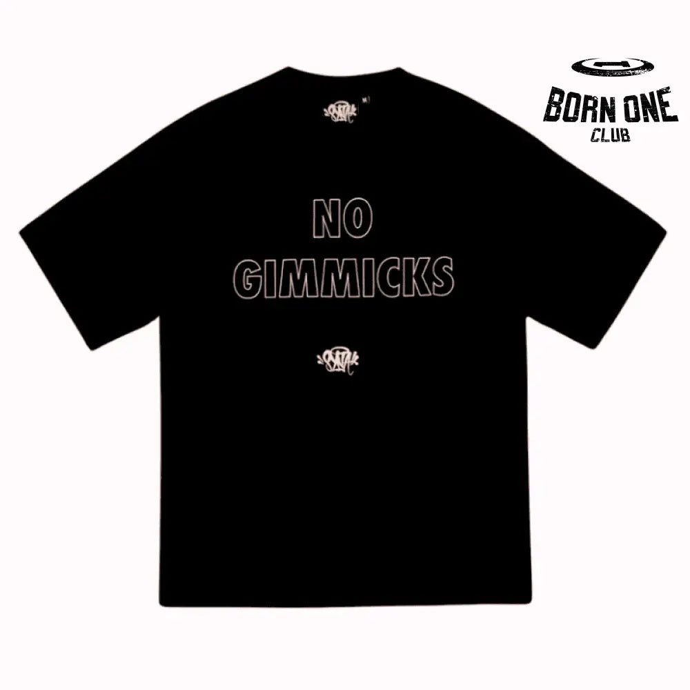T-Shirt World NO GIMMICKS