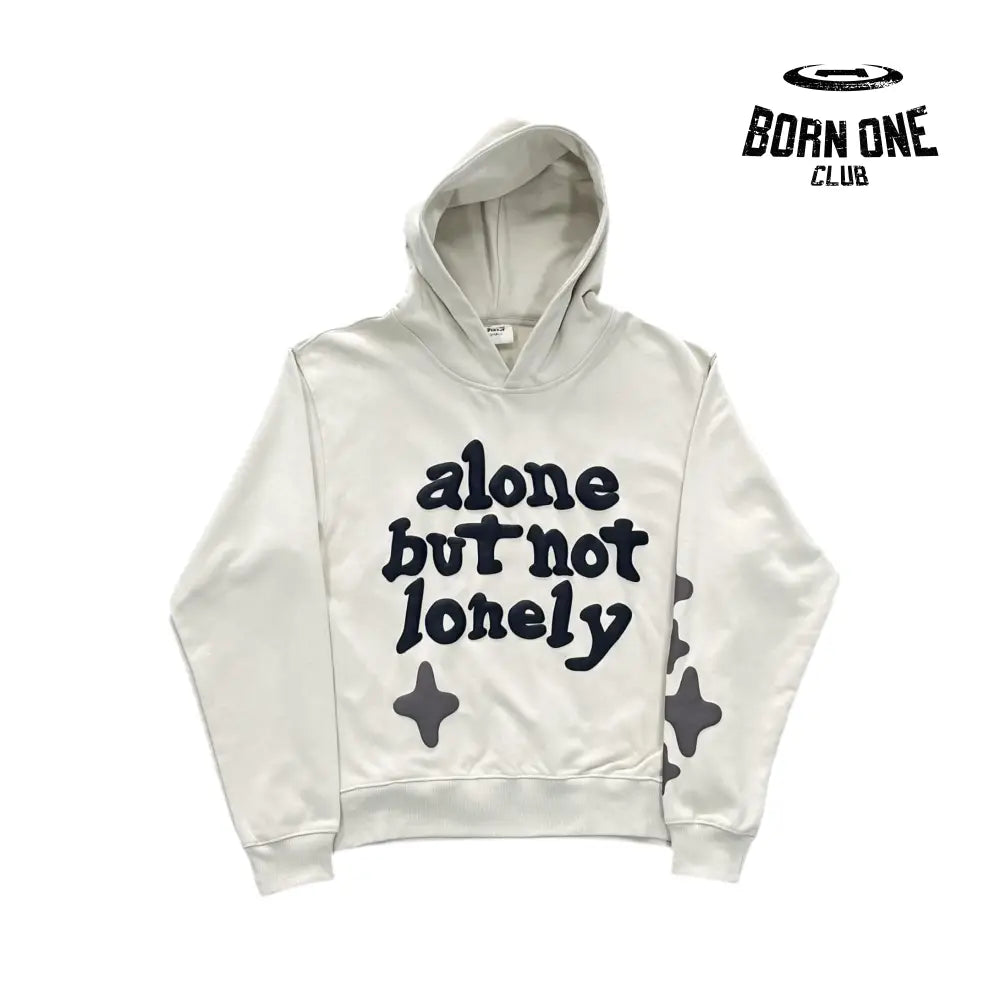 Alone But Not Lonely Hoodie